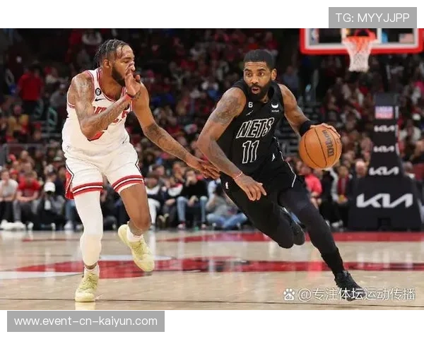 篮网对阵公牛：两队均处东部末段，战意成比赛胜负关键